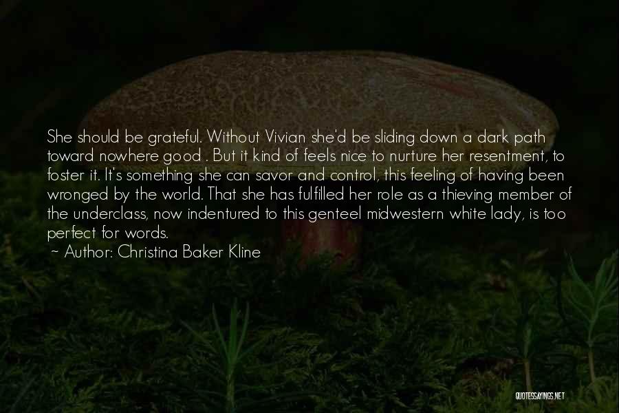 Path To Nowhere Quotes By Christina Baker Kline