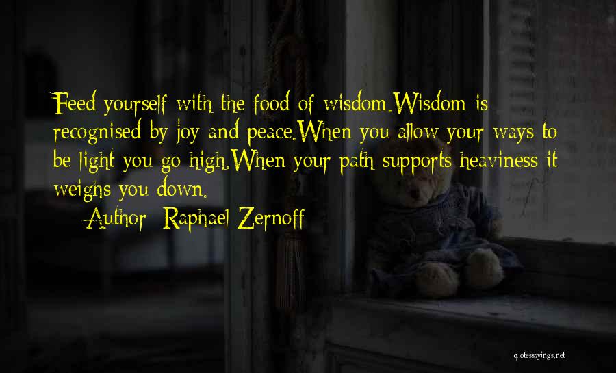 Path To Peace Quotes By Raphael Zernoff