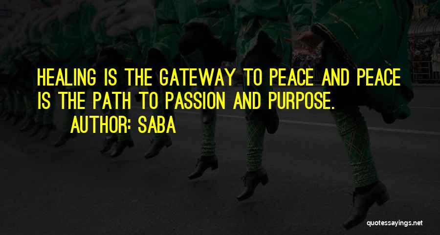 Path To Peace Quotes By Saba