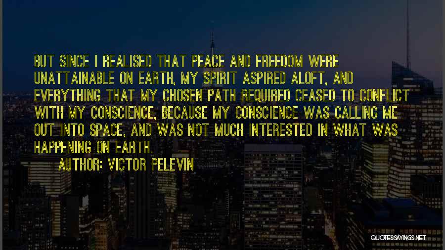 Path To Peace Quotes By Victor Pelevin