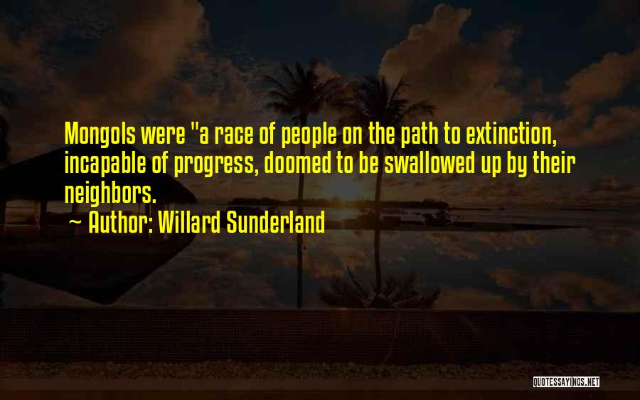 Path To Quotes By Willard Sunderland