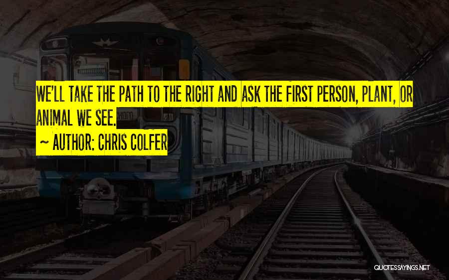 Path To Take Quotes By Chris Colfer