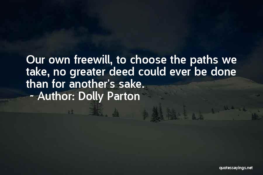 Path To Take Quotes By Dolly Parton