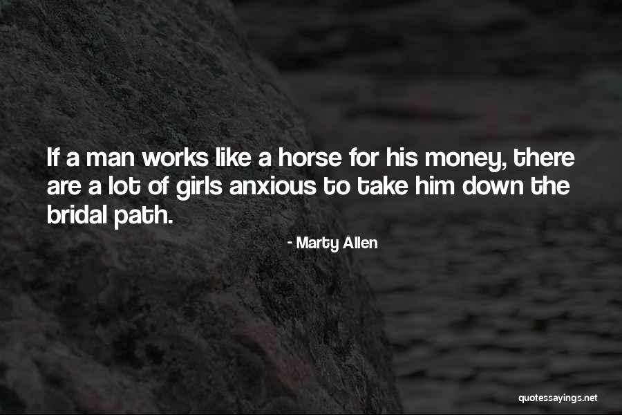 Path To Take Quotes By Marty Allen Path To Take Quotes By Marty Allen
