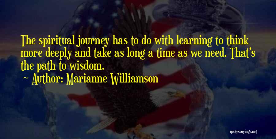 Path To Wisdom Quotes By Marianne Williamson