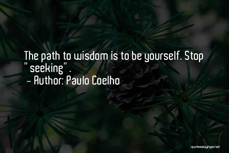 Path To Wisdom Quotes By Paulo Coelho