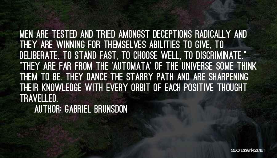 Path Travelled Quotes By Gabriel Brunsdon