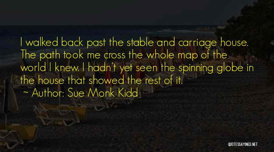 Path Walked Quotes By Sue Monk Kidd