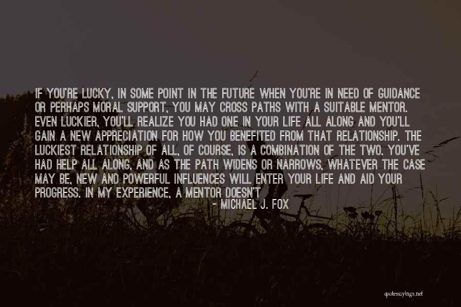 Path You Take In Life Quotes By Michael J. Fox Path You Take In Life Quotes By Michael J. Fox