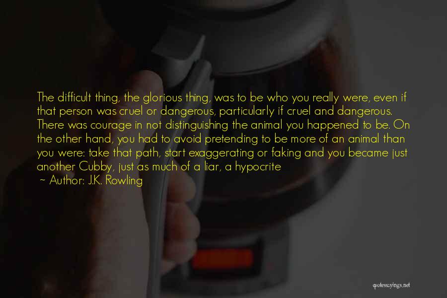 Path You Take Quotes By J.K. Rowling