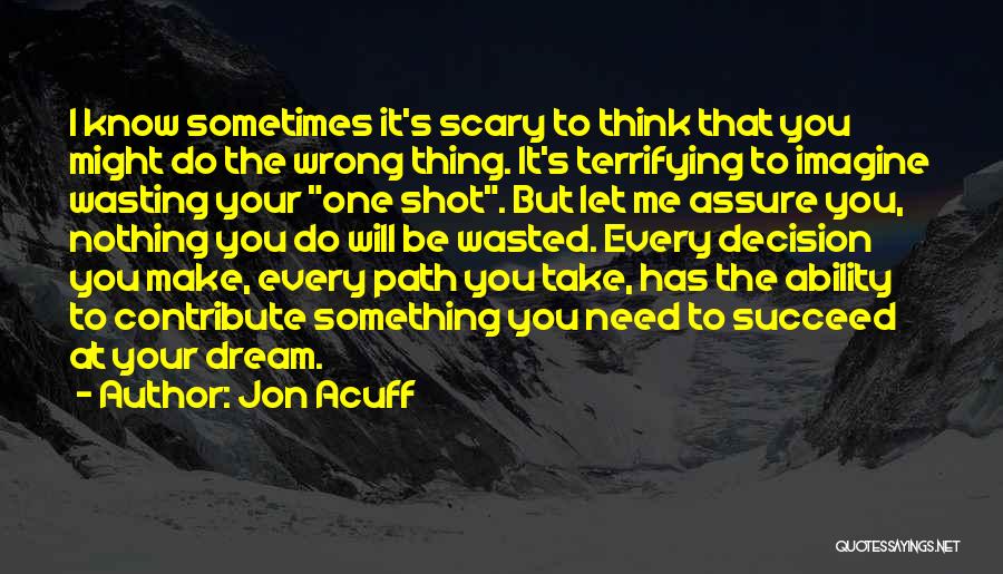 Path You Take Quotes By Jon Acuff