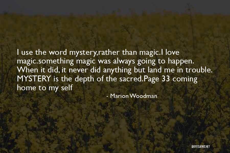 Pathak Film Quotes By Marion Woodman Pathak Film Quotes By Marion Woodman