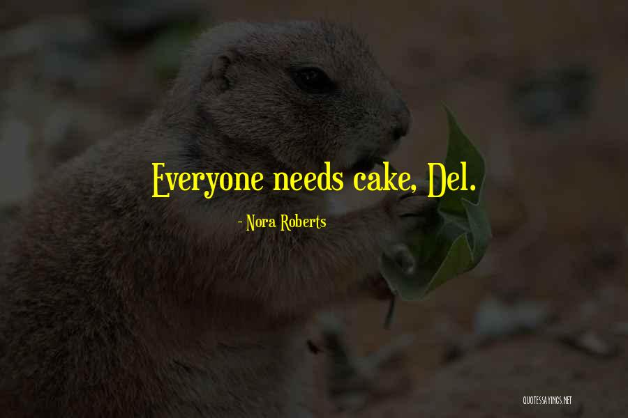 Pathan Funny Quotes By Nora Roberts Pathan Funny Quotes By Nora Roberts