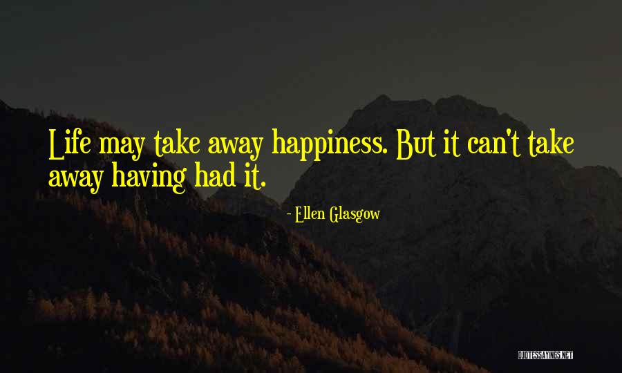 Patharchatta Quotes By Ellen Glasgow Patharchatta Quotes By Ellen Glasgow
