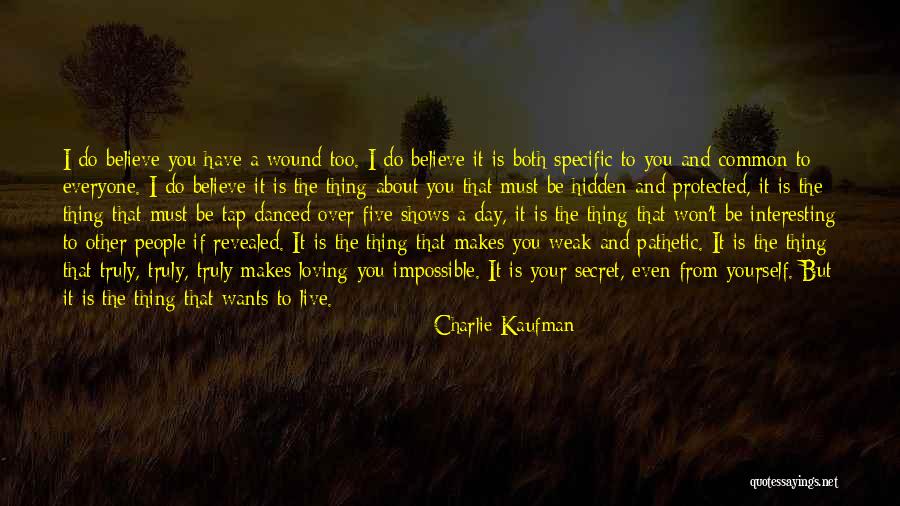Pathetic People Quotes By Charlie Kaufman Pathetic People Quotes By Charlie Kaufman