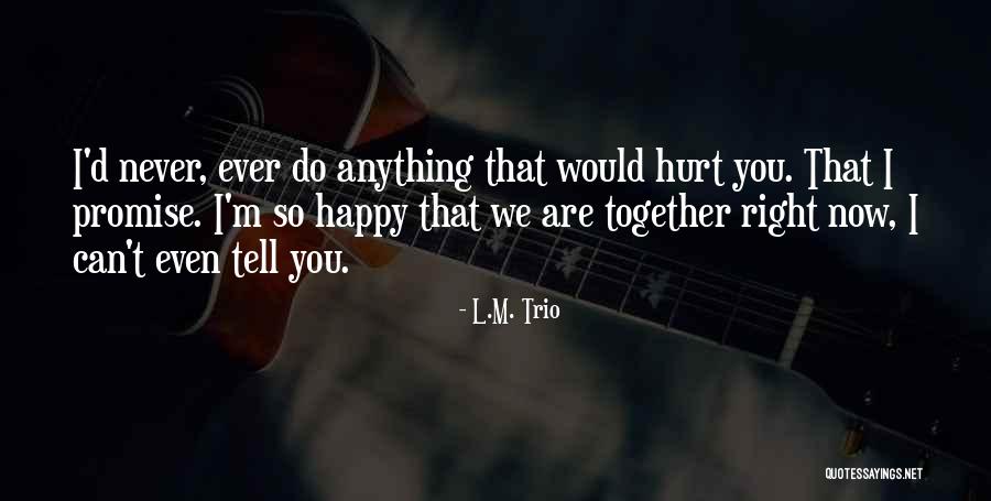 Pathic Personality Quotes By L.M. Trio Pathic Personality Quotes By L.M. Trio