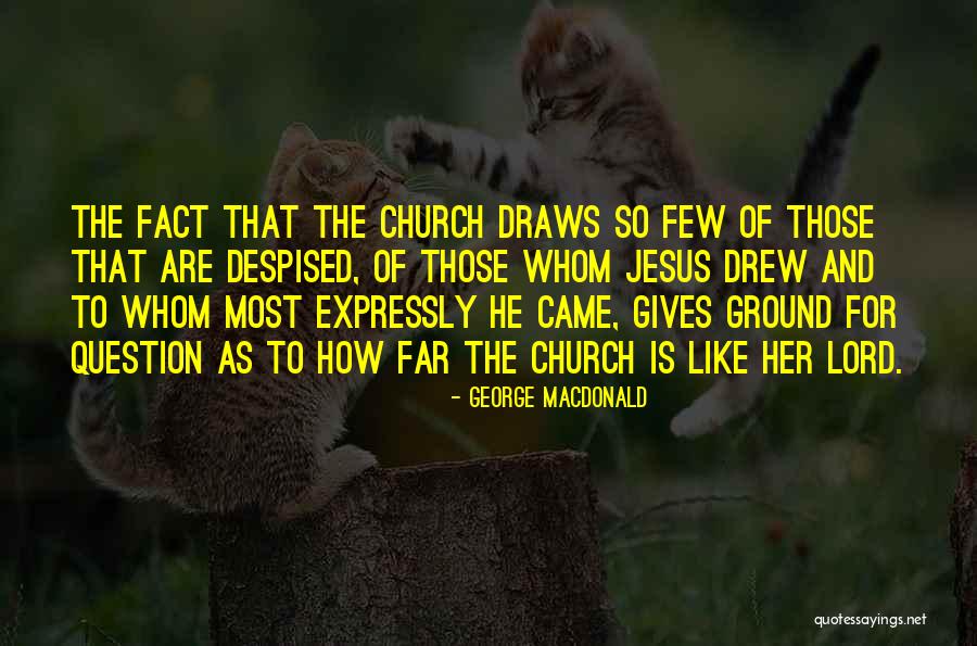 Pathittandu Quotes By George MacDonald Pathittandu Quotes By George MacDonald