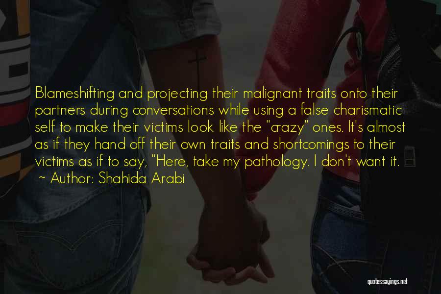 Pathology Quotes By Shahida Arabi