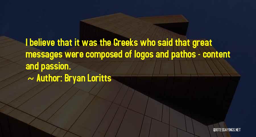 Pathos Quotes By Bryan Loritts