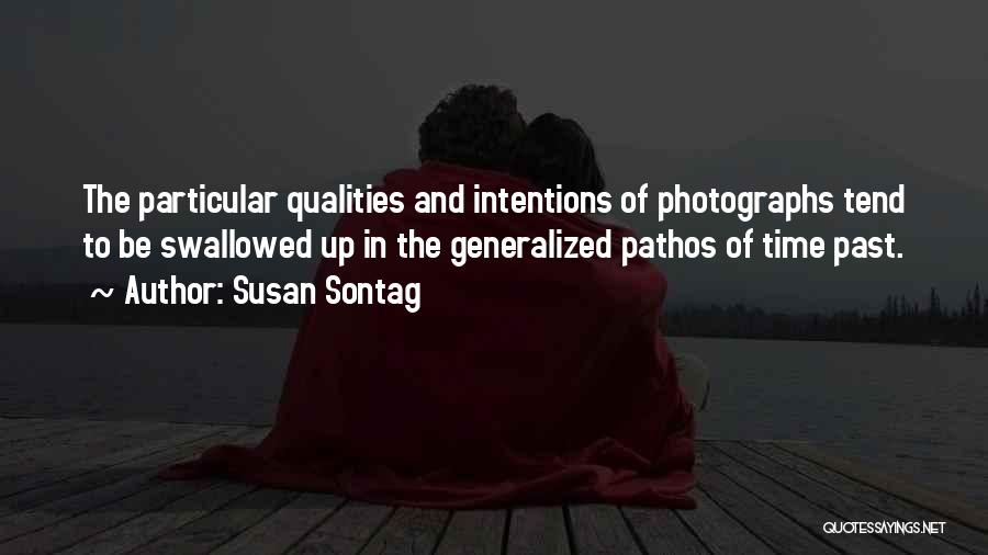 Pathos Quotes By Susan Sontag