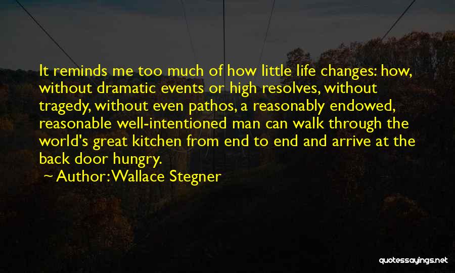 Pathos Quotes By Wallace Stegner