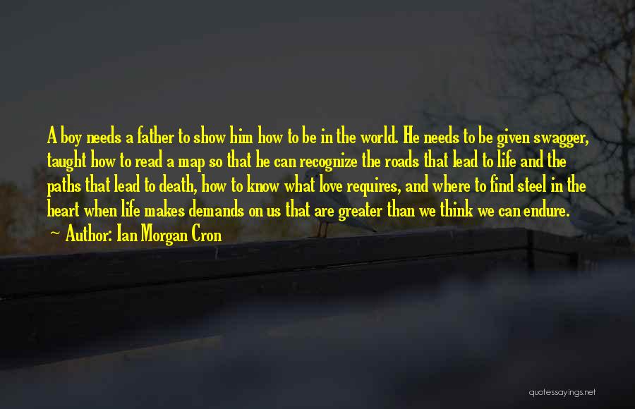 Paths And Roads Quotes By Ian Morgan Cron