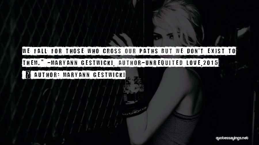 Paths Cross Quotes By Maryann Gestwicki