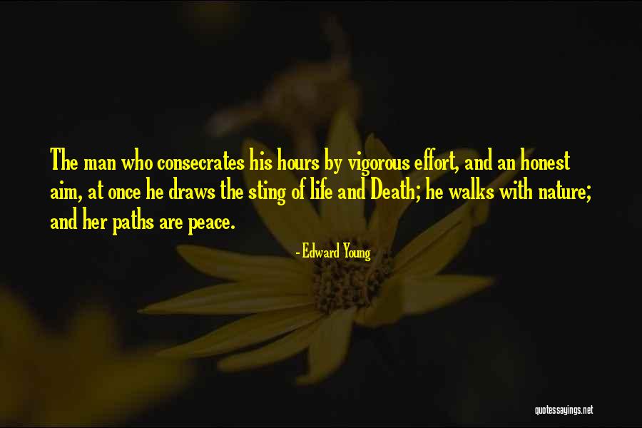 Paths In Nature Quotes By Edward Young Paths In Nature Quotes By Edward Young