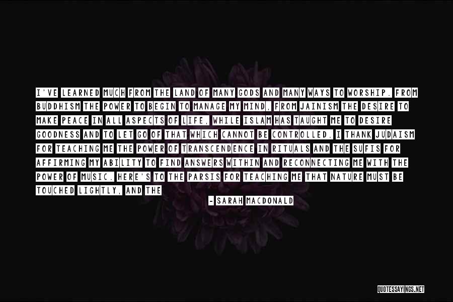 Paths In Nature Quotes By Sarah Macdonald Paths In Nature Quotes By Sarah Macdonald