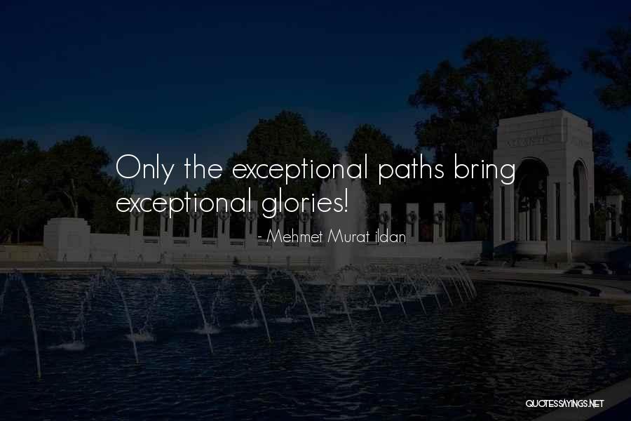 Paths Quotes Quotes By Mehmet Murat Ildan Paths Quotes Quotes By Mehmet Murat Ildan