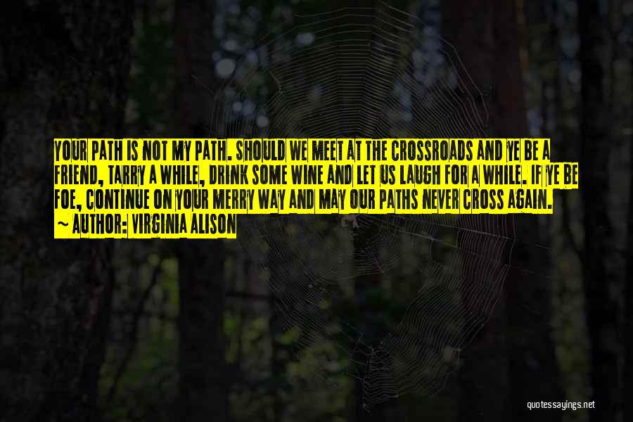 Paths Will Cross Quotes By Virginia Alison