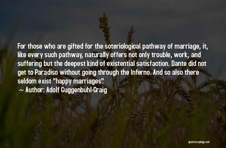 Pathway Quotes By Adolf Guggenbuhl-Craig