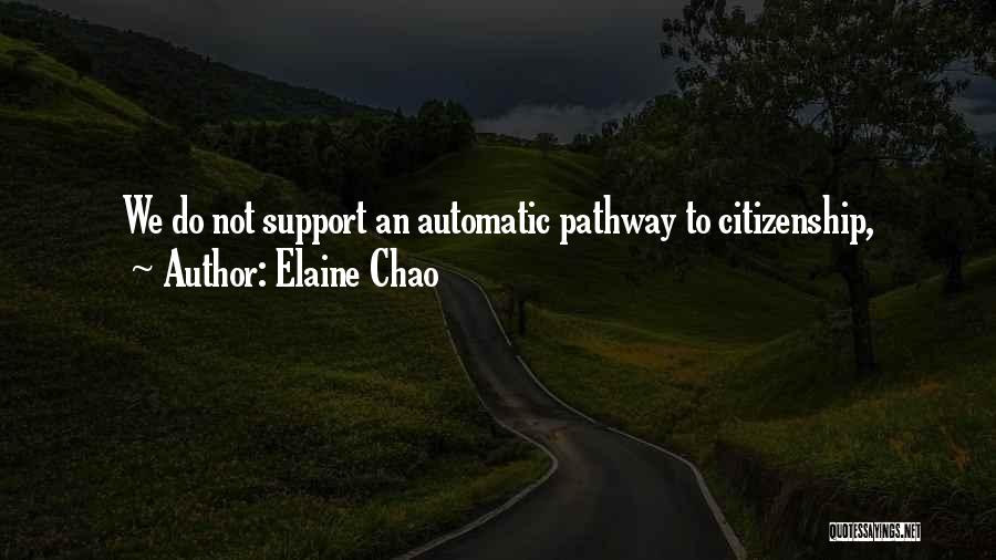 Pathway Quotes By Elaine Chao