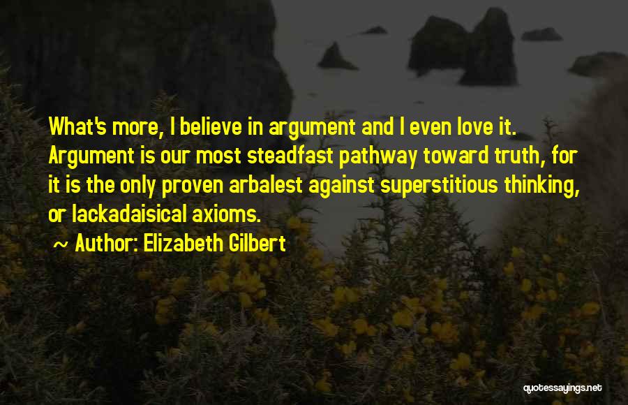 Pathway Quotes By Elizabeth Gilbert