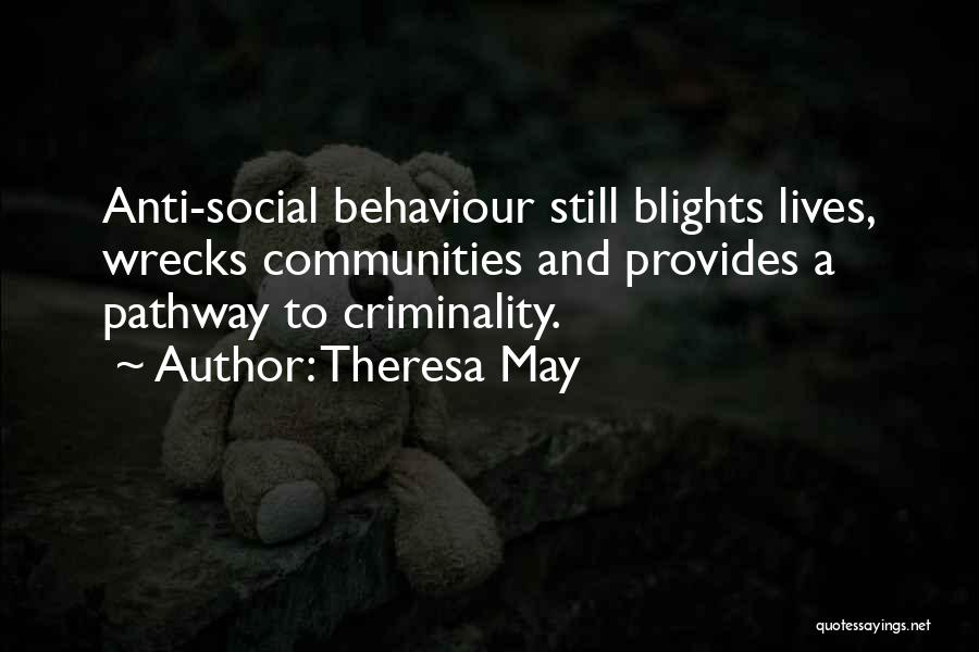 Pathway Quotes By Theresa May