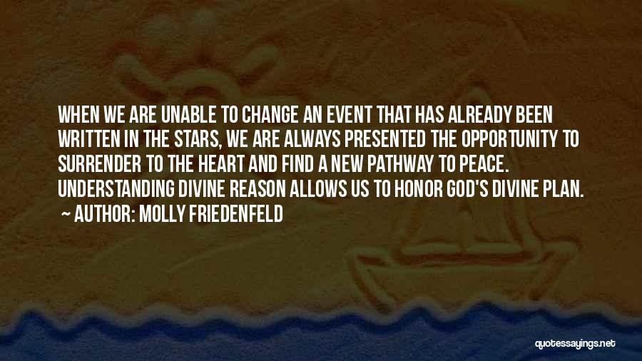 Pathway To Peace Quotes By Molly Friedenfeld