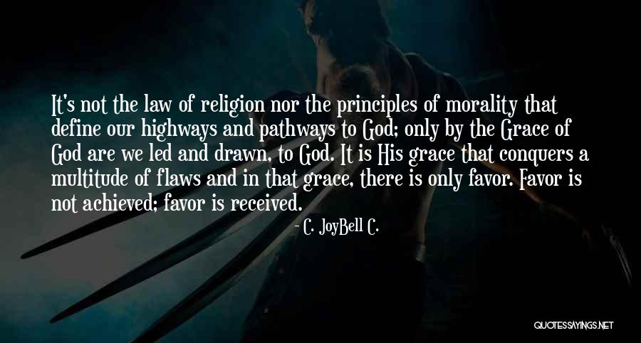 Pathways In Life Quotes By C. JoyBell C. Pathways In Life Quotes By C. JoyBell C.