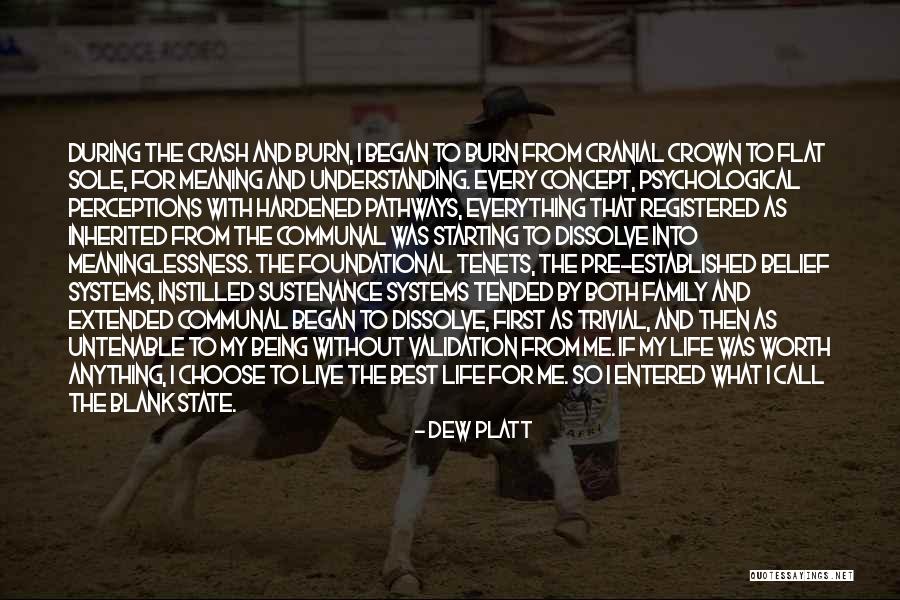 Pathways In Life Quotes By Dew Platt Pathways In Life Quotes By Dew Platt