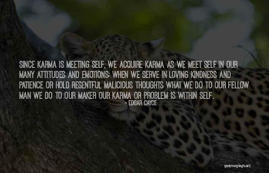 Patience And Attitude Quotes By Edgar Cayce Patience And Attitude Quotes By Edgar Cayce