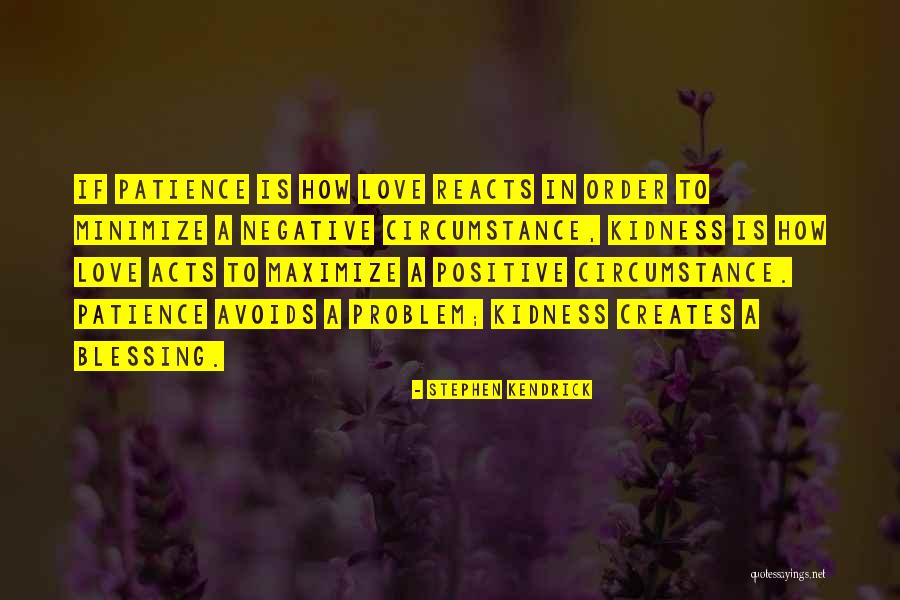 Patience And Blessing Quotes By Stephen Kendrick Patience And Blessing Quotes By Stephen Kendrick