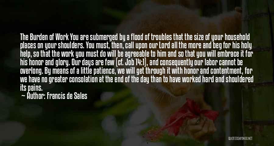 Patience And Contentment Quotes By Francis De Sales