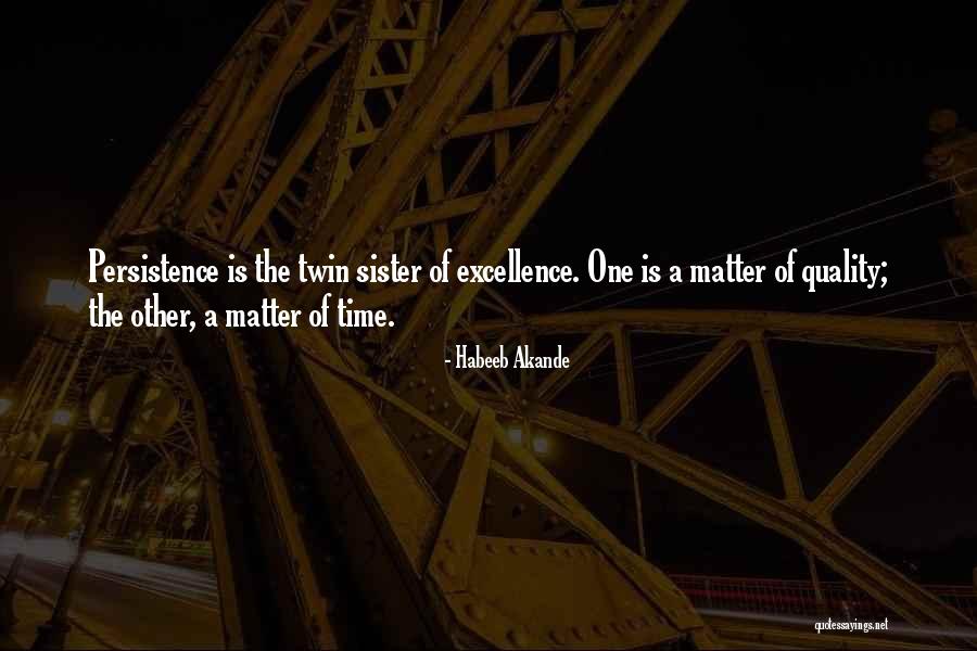 Patience And Determination Quotes By Habeeb Akande Patience And Determination Quotes By Habeeb Akande