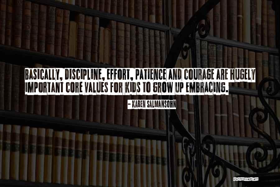 Patience And Discipline Quotes By Karen Salmansohn Patience And Discipline Quotes By Karen Salmansohn