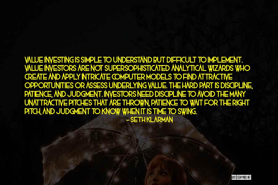 Patience And Discipline Quotes By Seth Klarman Patience And Discipline Quotes By Seth Klarman