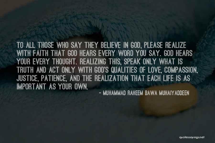 Patience And Faith In God Quotes By Muhammad Raheem Bawa Muhaiyaddeen