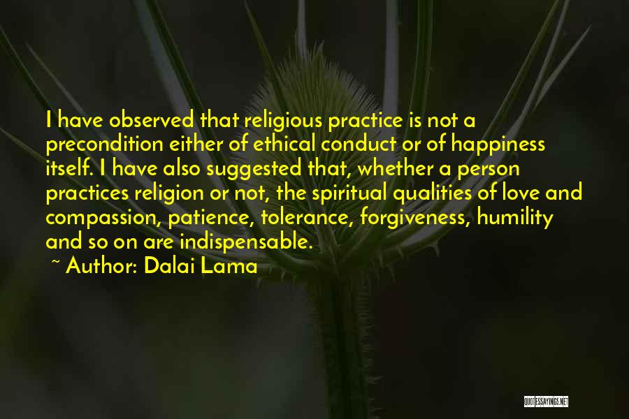 Patience And Forgiveness Quotes By Dalai Lama