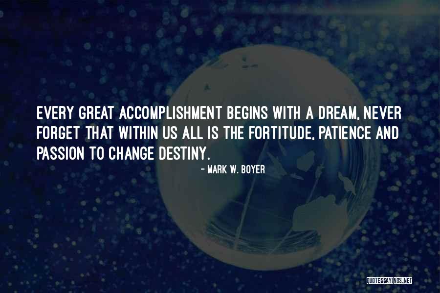 Patience And Fortitude Quotes By Mark W. Boyer Patience And Fortitude Quotes By Mark W. Boyer