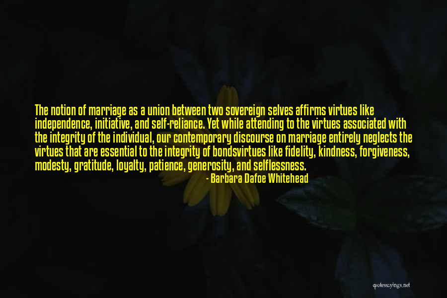 Patience And Gratitude Quotes By Barbara Dafoe Whitehead Patience And Gratitude Quotes By Barbara Dafoe Whitehead