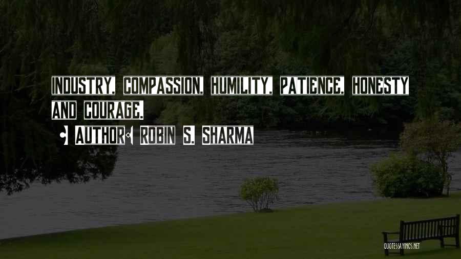 Patience And Humility Quotes By Robin S. Sharma