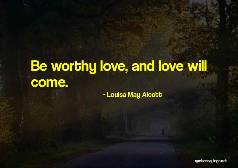 Patience And Love Quotes By Louisa May Alcott Patience And Love Quotes By Louisa May Alcott
